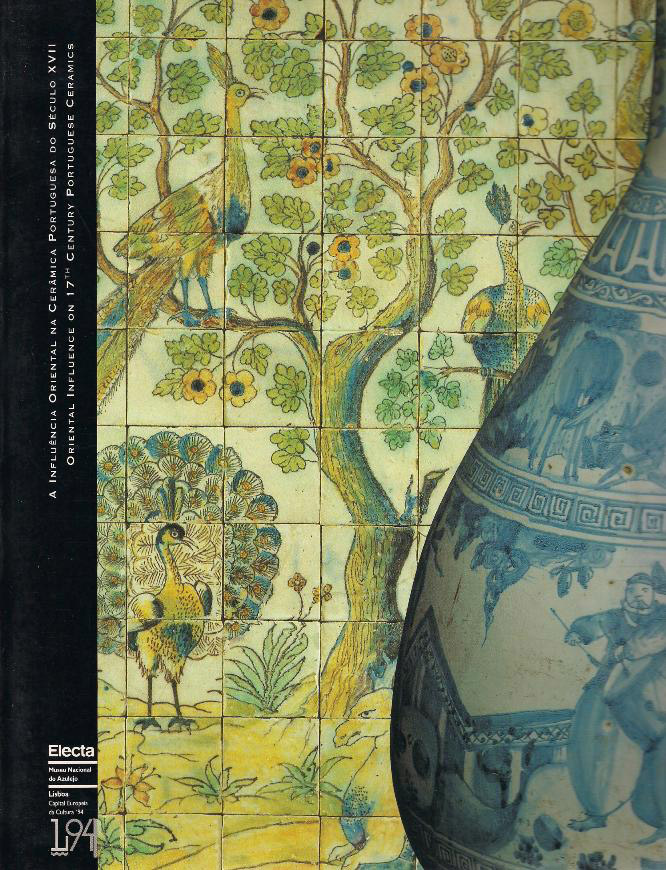Oriental Influence on 17th Century Portuguese Ceramics - Museu Nacional do Azulejo