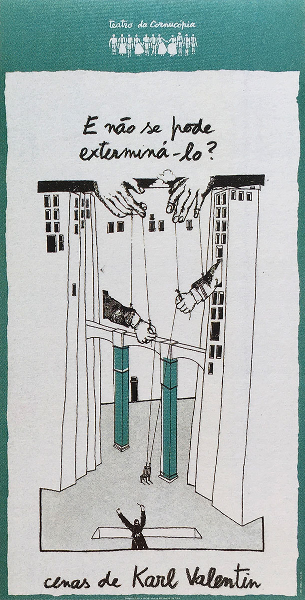 Poster E não se pode exterminá-lo? – Teatro Cornucópia